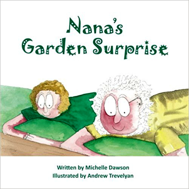 Nana's Garden Surprise (soft cover)